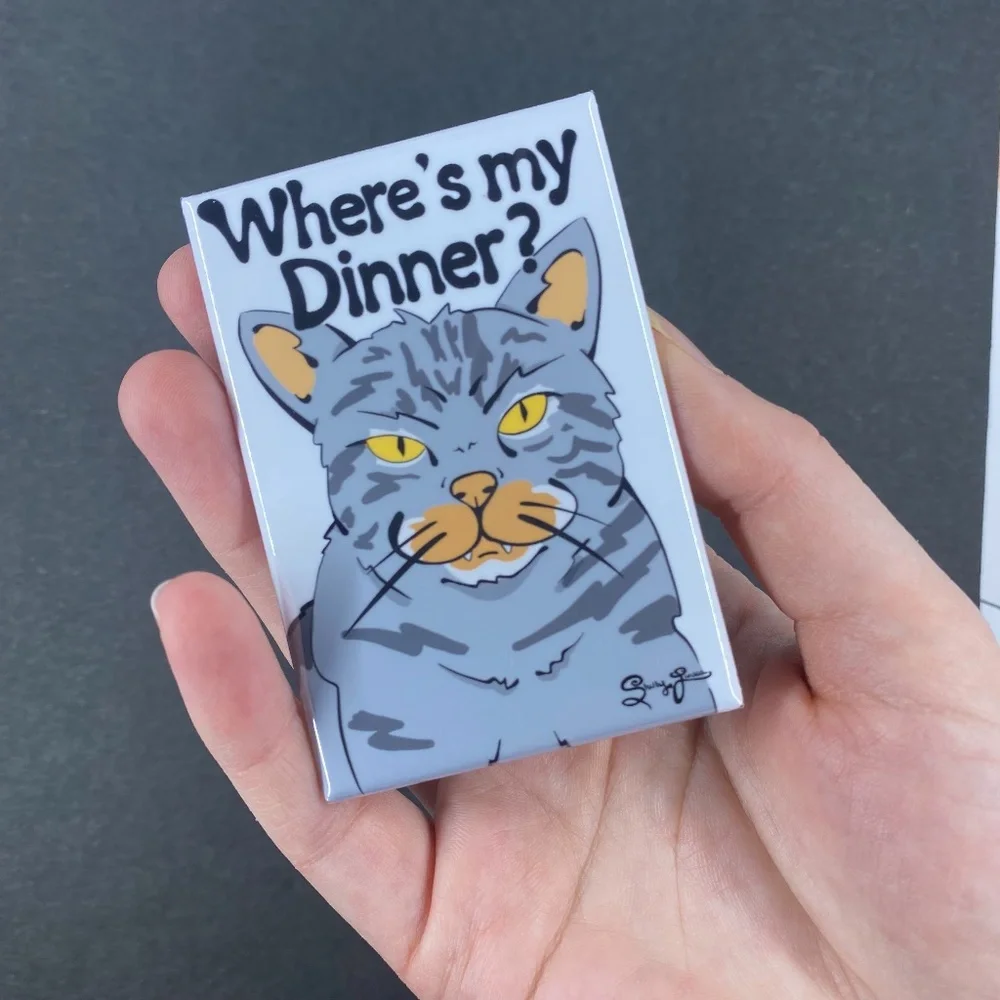 Funny Cat Magnet Where's my Dinner? Handmade Pet Portrait Decor Gift 2x3
